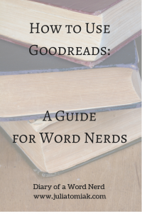 How to Use Goodreads-A Guide for Word
