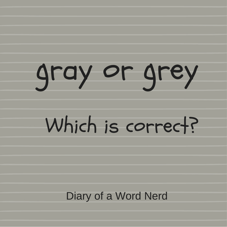 How to spell gray vs. grey