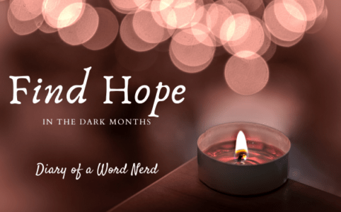 Graphic: find hope in the dark months