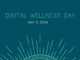 Digital Wellness Day May 3