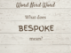 what does bespoke mean